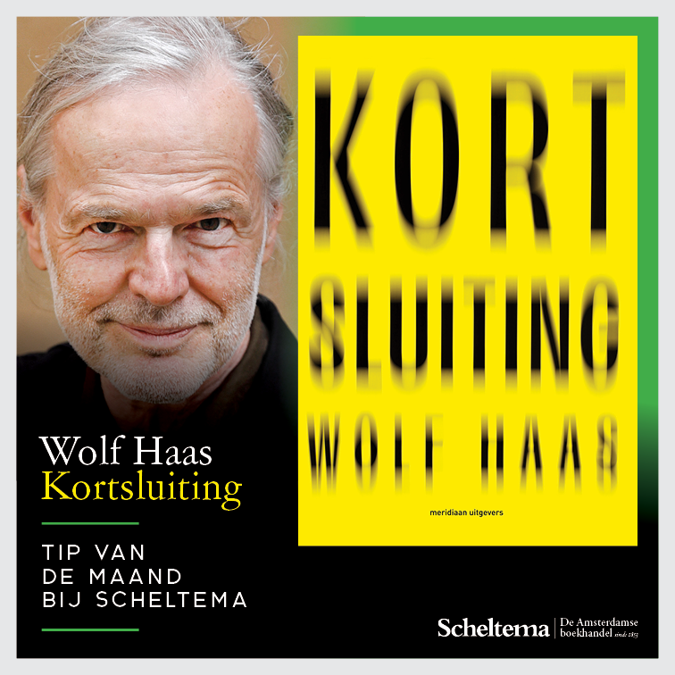 Michiels tip van de maand bij Scheltema is Kortsluiting van Wolf Haas